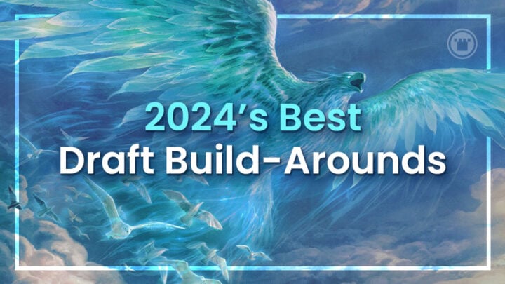 2024's Best Draft Build-Arounds