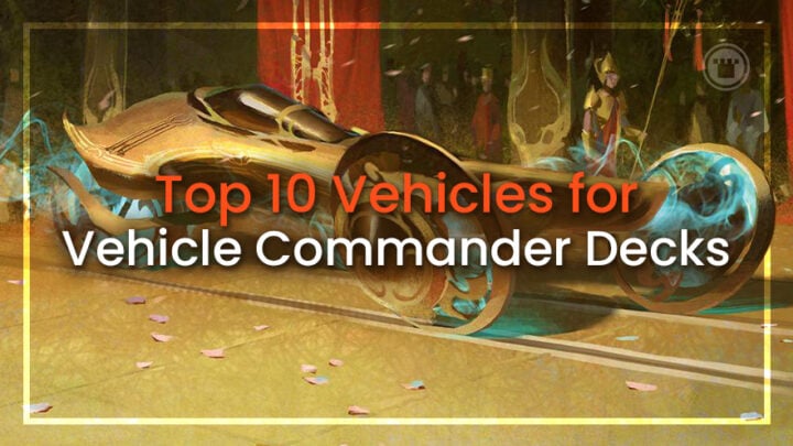 Top 10 Vehicles for Vehicle Commander Decks