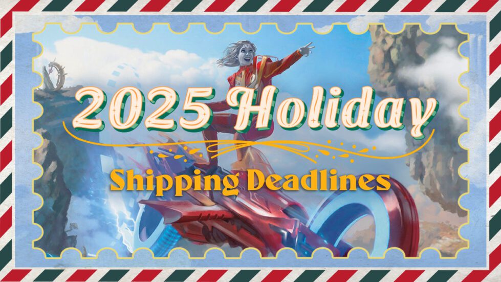 2025 Holiday Shipping Deadline