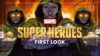 Marvel Super Heroes First Look