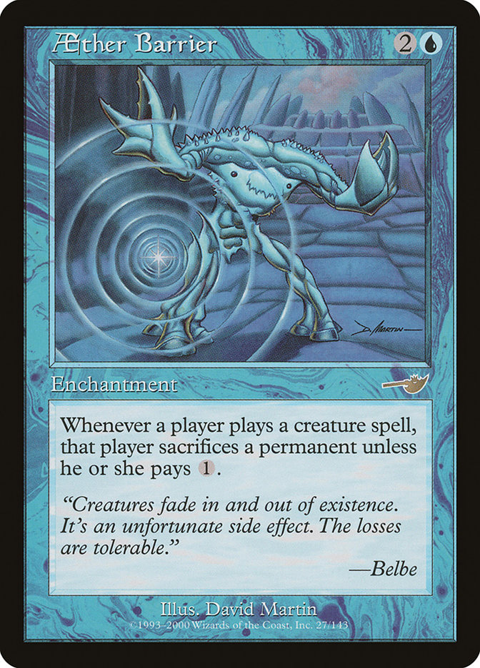Aether Barrier
Played in .11% of Blue Decks on EDHRec