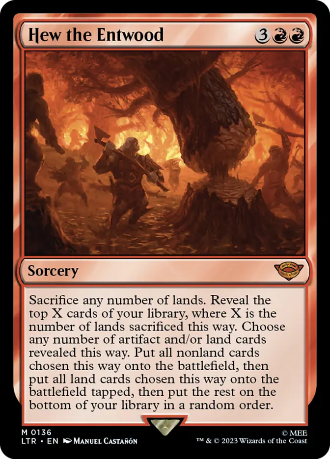 Hew the Entwood
Played in .13% of Red Decks on EDHRec